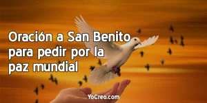Oracion-a-San-Benito-para-pedir-por-la-paz-mundial
