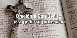 Oracion-a-San-Benito-para-pedir-su-proteccion