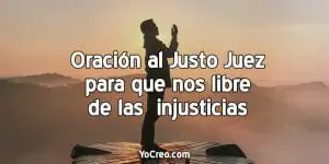 Oracion-al-Justo-Juez-para-que-nos-libre-de-las--injusticias