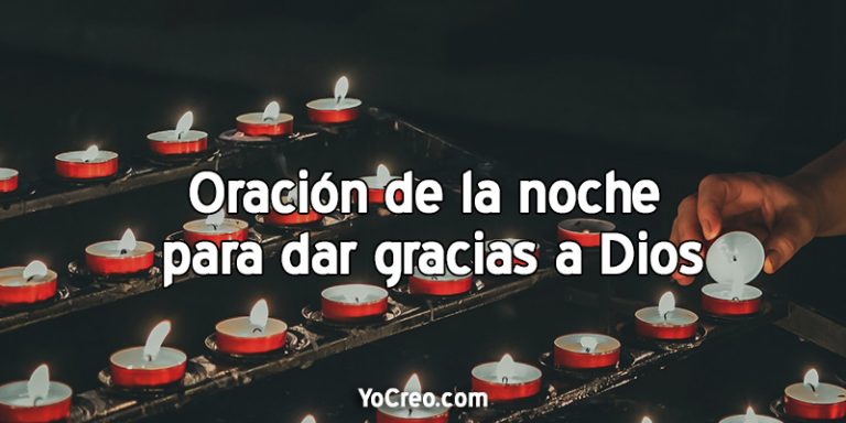 ORACION DE LA NOCHE » Oraciones Para Antes De Dormir ⭐ 【2023】